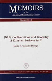 16, 6 Configurations and Geometry of Kummer Surfaces in P3