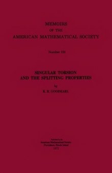 Singular Torsion and the Splitting Properties