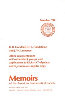 Affine Representations of Grothendieck Groups and Applications to Rickart C-Algebras and Aleph O-Continuous Regular Rings