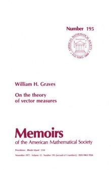 On the Theory of Vector Measures