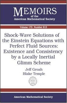 Shock-Wave Solutions Of The Einstein Equations With Perfect Fluid Sources: Existence And Consistency By A Locally Inertial Glimm Scheme
