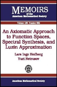 An Axiomatic Approach to Function Spaces, Spectral Synthesis, and Luzin Approximation