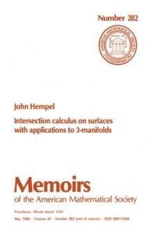 Intersection calculus on surfaces with applications to 3-manifolds