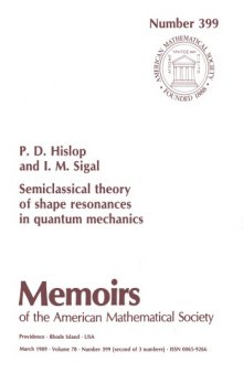 Semiclassical Theory of Shape Resonances in Quantum Mechanics