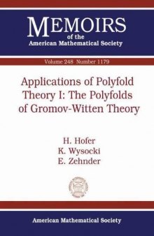 Applications of Polyfold Theory I: The Polyfolds of Gromov-witten Theory