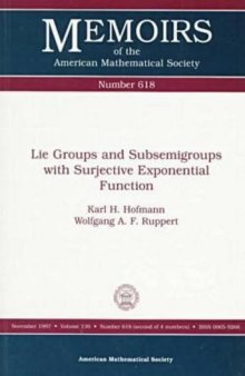 Lie Groups and Subsemigroups With Subjective Exponential Function