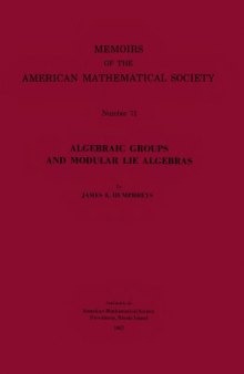 Algebraic Groups and Modular Lie Algebras