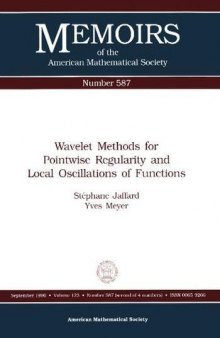 Wavelet Methods for Pointwise Regularity and Local Oscillations of Functions