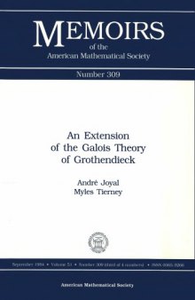 An Extension of the Galois Theory of Grothendieck