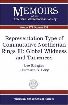 Representation Type Of Commutative Noetherian Rings Iii: Global Wildness And Tameness