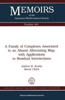 A Family of Complexes Associated to an Almost Alternating Map, With Applications to Residual Intersection