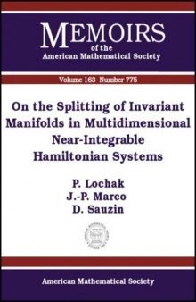 On the Splitting of Invariant Manifolds in Multidimensional Near-Integrable Hamiltonian Systems