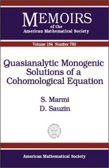 Quasianalytic Monogenic Solutions of a Cohomological Equation