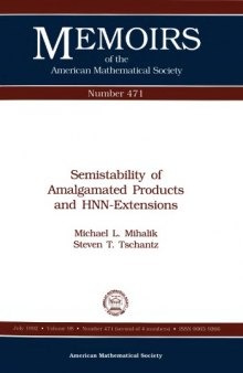 Semistability of Amalgamated Products and Hnn-Extensions