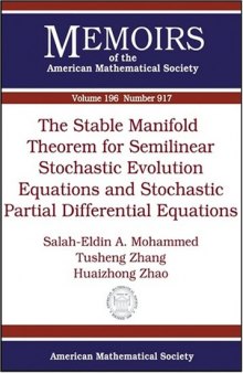 The Stable Manifold Theorem for Semilinear Stochastic Evolution Equations and Stochastic Partial Differential Equations