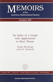 An Index of a Graph With Applications to Knot Theory