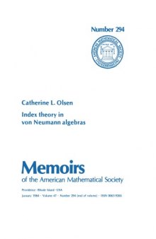 Index Theory in Von Neumann Algebras