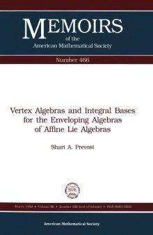 Vertex Algebras and Integral Bases for the Enveloping Algebras of Affine Lie Algebras