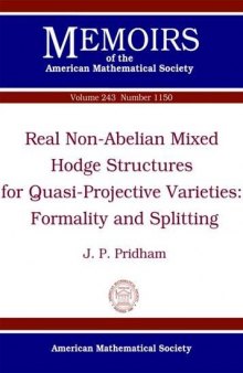 Real Non-Abelian Mixed Hodge Structures for Quasi-Projective Varieties: Formality and Splitting