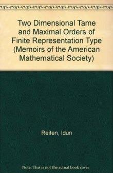 Two Dimensional Tame and Maximal Orders of Finite Representation Type