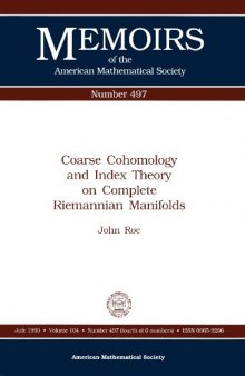 Coarse cohomology and index theory on complete Riemannian manifolds