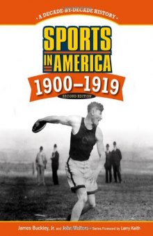 «Sports in America 1900 - 1919»