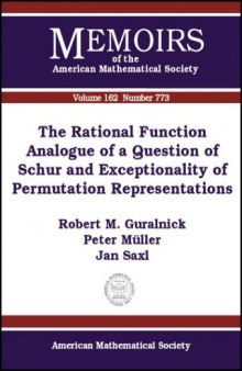 The Rational Function Analogue of a Question of Schur and Exceptionality of Permutation Representations