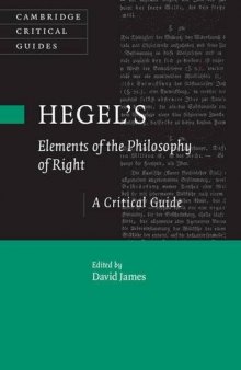Hegel’s Elements of the Philosophy of Right: A Critical Guide
