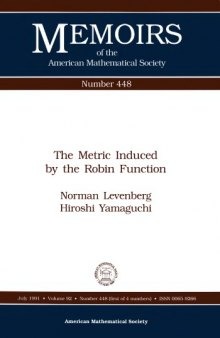 The Metric Induced by the Robin Function