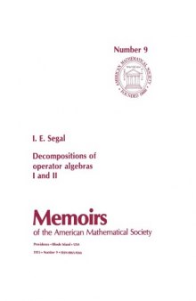 Decompositions of operator algebras I and II