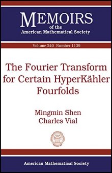 The Fourier Transform for Certain Hyperkahler Fourfolds