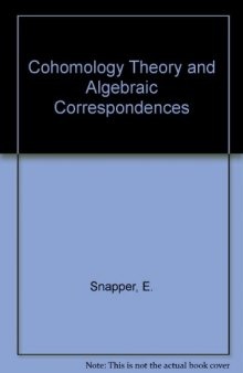 Cohomology Theory and Algebraic Correspondences