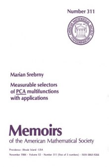 Measurable Selectors of Pca Multifunctions With Applications