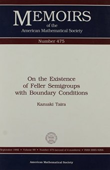 On the Existence of Feller Semigroups With Boundary Conditions