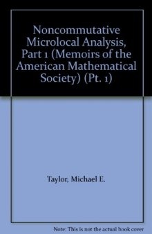 Noncommutative Microlocal Analysis, Part 1 (Memoirs of the American Mathematical Society)