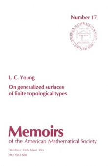 On Generalized Surfaces of Finite Topological Types