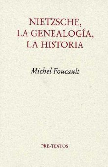 Nietzsche, la Genealogía, la Historia