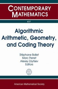 Algorithmic Arithmetic, Geometry, and Coding Theory