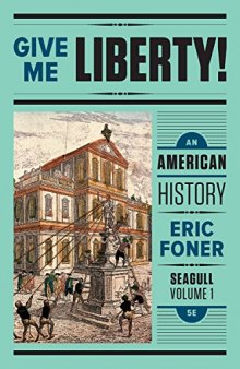 Give Me Liberty!: An American History