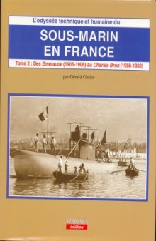 Sous-marin en France: Des Emeraude (1905–1906) aux Charles Brun (1906–1933)