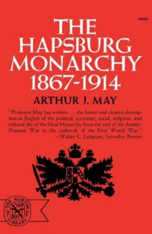 The Hapsburg Monarchy 1867-1914