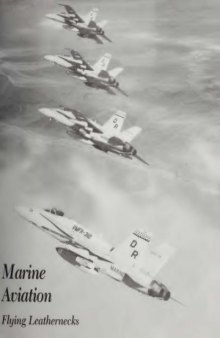 Marine Aviation.  Flying Leathernecks