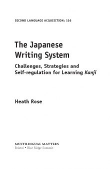 The Japanese Writing System. Challenges, Strategies and Self-Regulation for Learning Kanji
