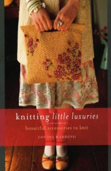 Knitting Little Luxuries