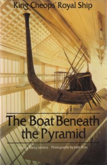 The Boat Beneath the Pyramid