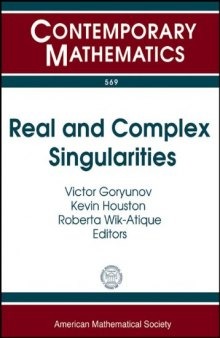 Real and Complex Singularities: XI International Workshop on Real and Complex Singularities, July 26-30, 2010, Instituto De Ciencias Matematicas E De ... De Sao