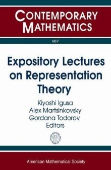 Expository Lectures on Representation Theory
