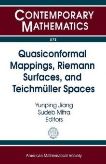 Quasiconformal Mappings, Riemann Surfaces, and Teichmuller Spaces: Ams Special Session in Honor of Clifford J. Earle October 2-3, 2010 Syracuse ... Syracuse, New York