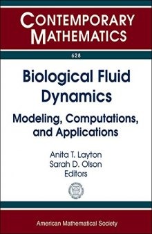 Biological Fluid Dynamics: Modeling, Computations, and Applications