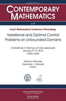 Variational and Optimal Control Problems on Unbounded Domains